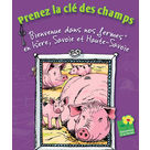 Prenez la clé des Champs 2012 en Isère