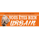 Festival "Vous êtes bien urbain" 2013 à Grenoble