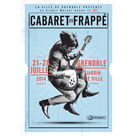 16e Festival Cabaret Frappé 2014 à Grenoble