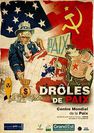 EXPOSITION |DRÔLES DE PAIX : 1945-2019