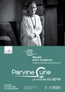 Exposition - Parvine Curie, un monde sculpté