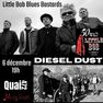 Concert Little Bob Blues Bastards + Diesel Dust