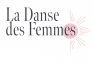 La Danse des Femmes Drôme Ardèche