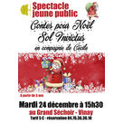 Contes pour Noël : Sol Invictus  au Grand Séchoir de Vinay