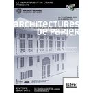 Expo Architectures de Papier à la Maison Bergès de Villard-Bonnot