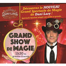 Grands shows de magie de Dani Lary à Barbières