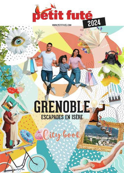 Petit Futé, Grenoble City-Book 2024