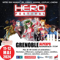 Hero Festival 2024, rdv mangas, BD, comics... à Grenoble Alpexo